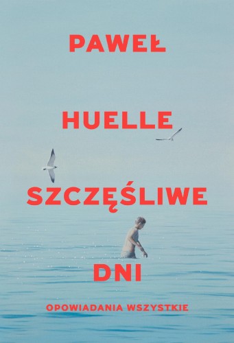 Szczęśliwe dni. Opowiadania wszystkie....