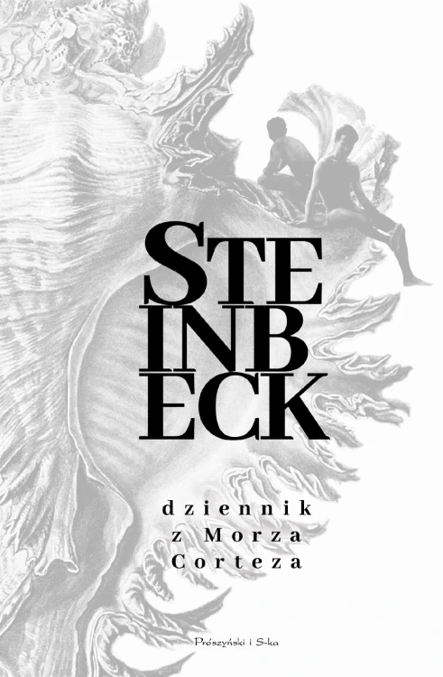 Dziennik z Morza Corteza, John Steinbeck