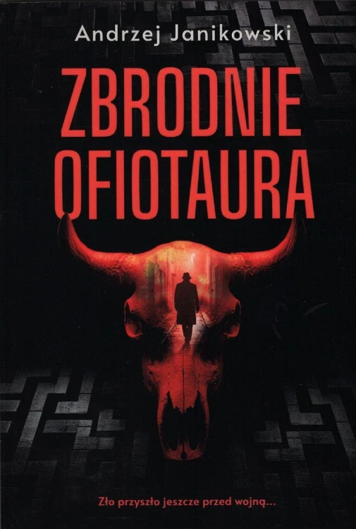 Zbrodnie Ofiotaura, Andrzej Janikowski