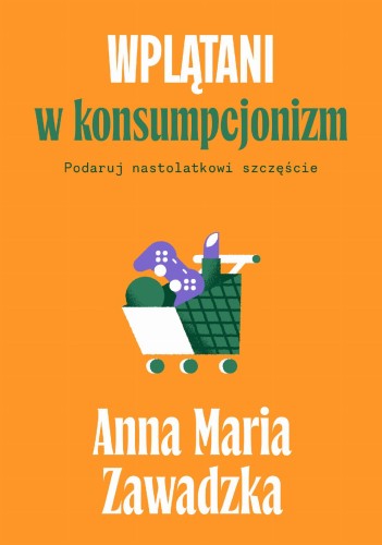 Wplątani w konsumpcjonizm. Podaruj...