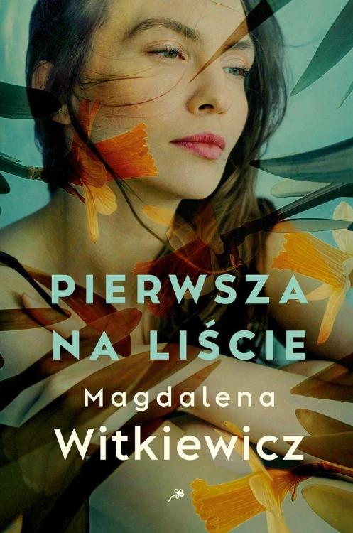 Pierwsza na liście, Magdalena Witkiewicz