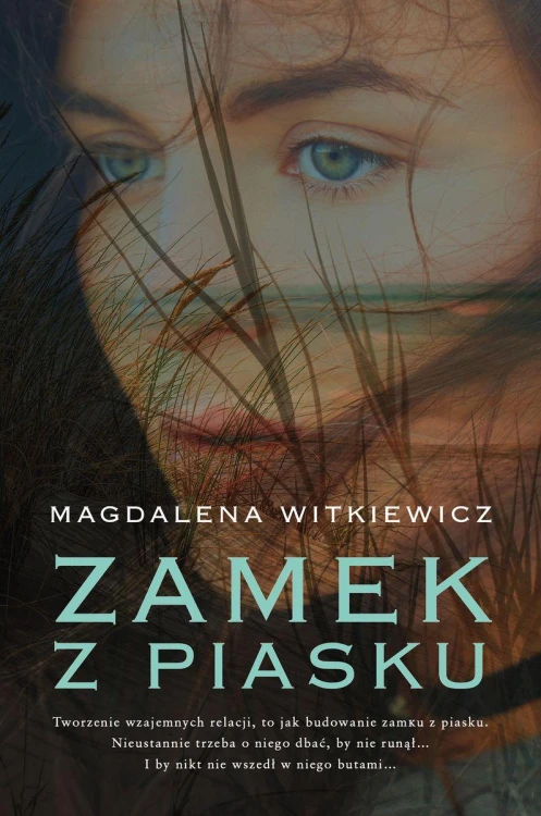 Zamek z piasku, Magdalena Witkiewicz