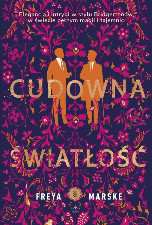 Cudowna światłość wyd. 2025, Freya Marske