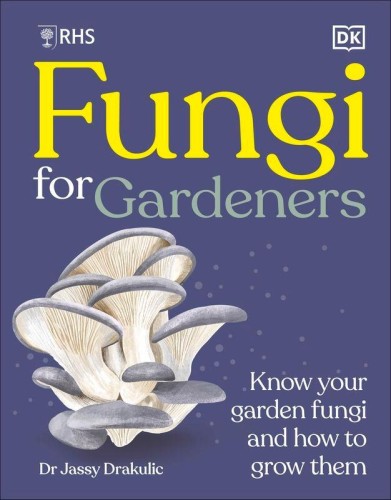 RHS Fungi for Gardeners, Opracowanie zbiorowe