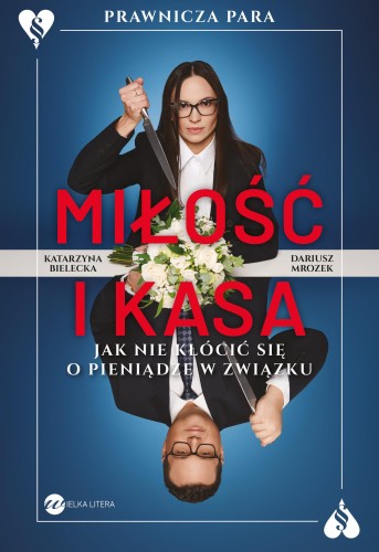 Miłość i kasa. Jak nie kłócić się o pieniądze...