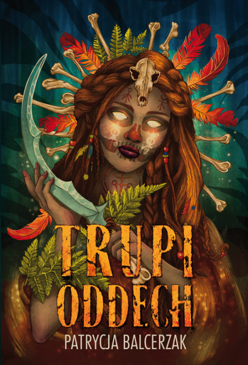 Trupi oddech, Patrycja Balcerzak
