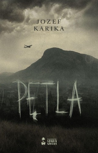 Pętla, Jozef Karika