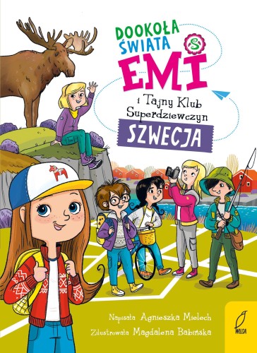 Dookoła świata. Szwecja. Emi i Tajny Klub...