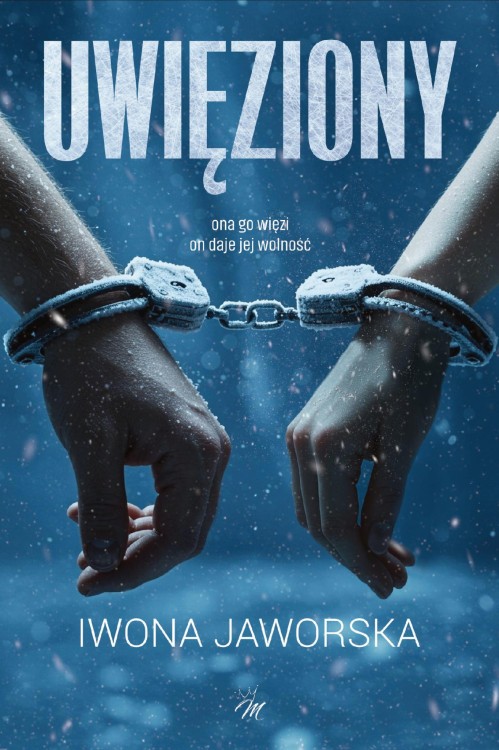 Uwięziony, Iwona Jaworska