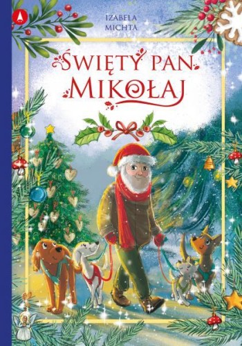 Święty pan Mikołaj, Izabela Michta
