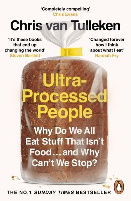 Ultra-Processed People. Why Do We All Eat...