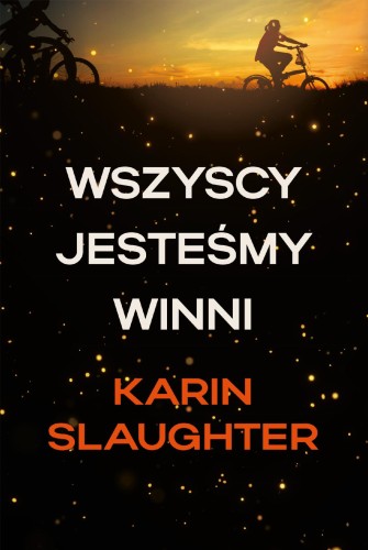 Wszyscy jesteśmy winni, Karin Slaughter