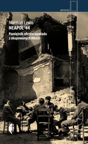 Neapol ’44. Pamiętnik oficera wywiadu z...