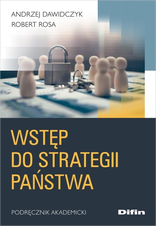 Wstęp do strategii państwa. Podręcznik akademicki