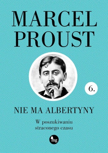 Nie ma Albertyny, Marcel Proust