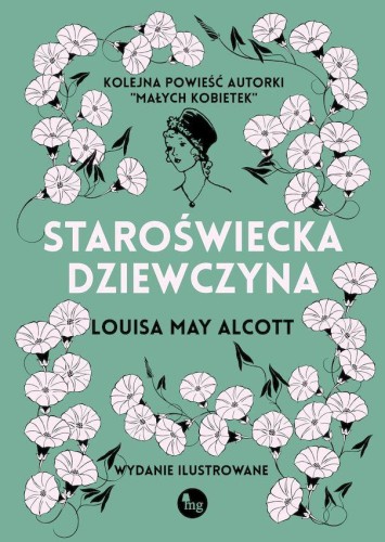 Staroświecka dziewczyna, Louisa May Alcott
