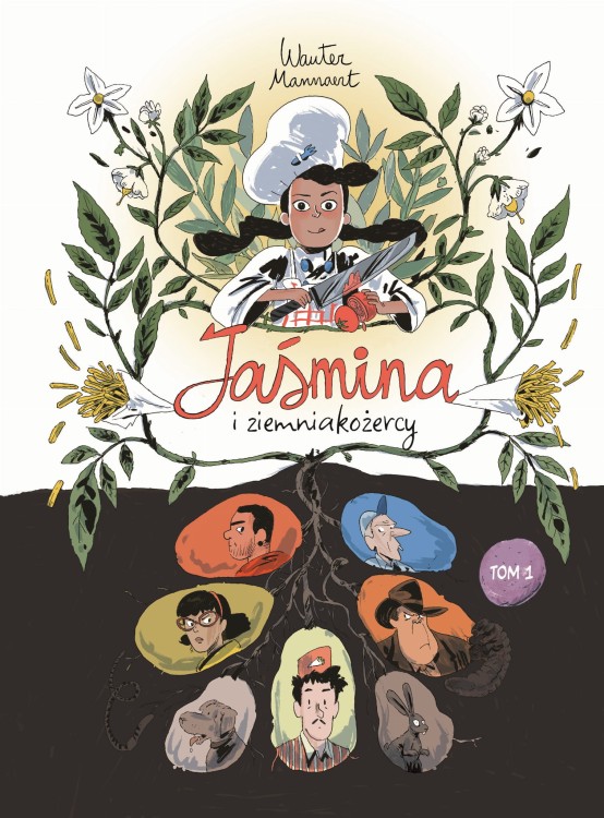 Jaśmina i ziemniakożercy. Tom 1