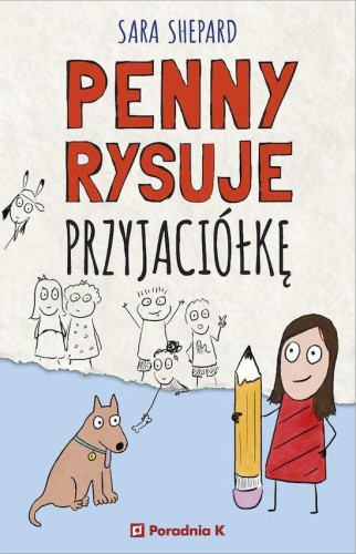 Penny rysuje przyjaciółkę, Sara Shepard