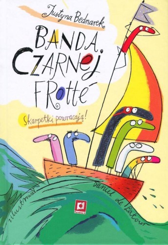 Banda czarnej frotte wyd. 3, Justyna Bednarek