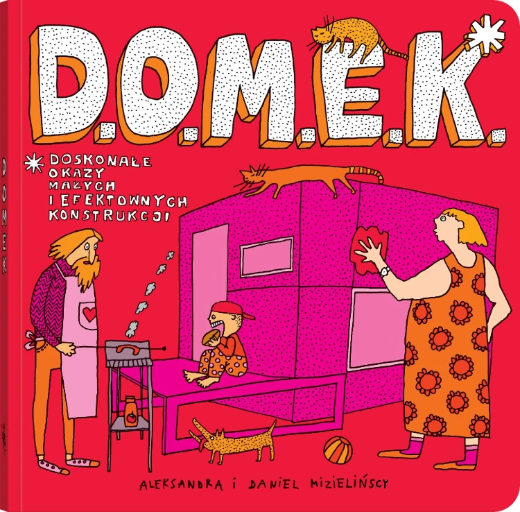 D.O.M.E.K. Doskonałe Okazy Małych i...