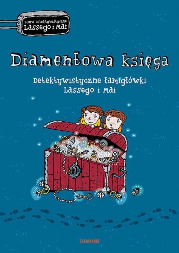 Diamentowa księga. Detektywistyczne łamigłówki...