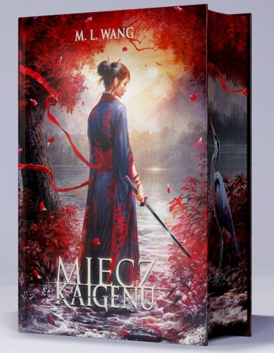 Miecz Kaigenu (ilustrowane brzegi), M.L. Wang