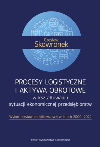 Procesy logistyczne i aktywa obrotowe w...