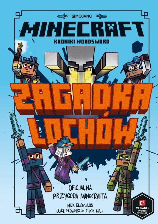 Zagadka lochów. Minecraft, Nick Eliopulos