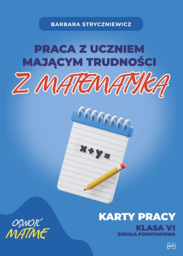 Praca z uczniem mającym trudności z matematyką...