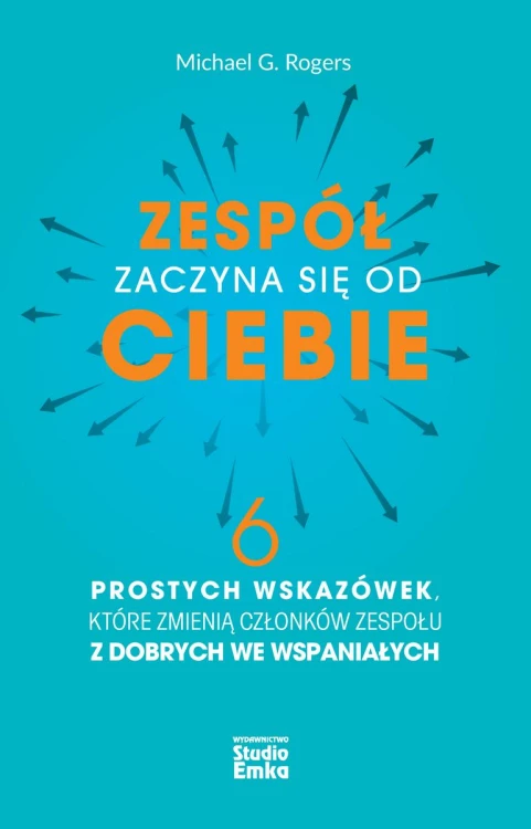 Zespół zaczyna się od CIEBIE, Michael G. Rogers