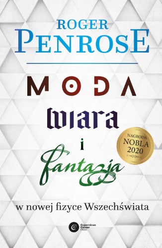 Moda, wiara i fantazja we współczesnej fizyce...