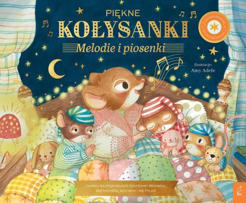 Piękne kołysanki. Melodie i piosenki....