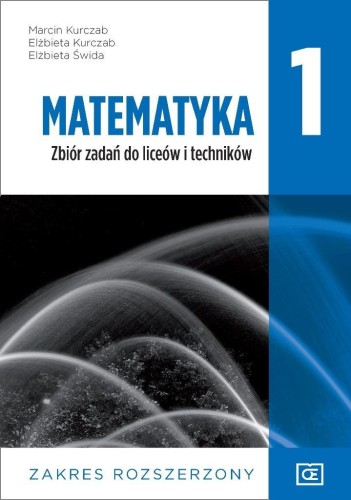 Nowe matematyka zbiór zadań dla klasy 1 liceum...