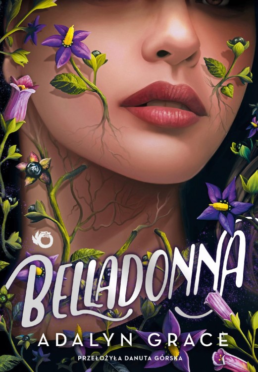 Belladonna. Tom 1 wyd. 2, Adalyn Grace