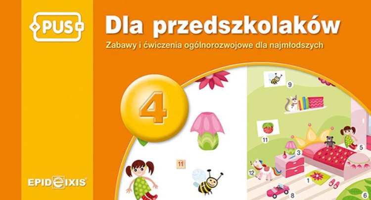 PUS Dla przedszkolaków 4 - Zabawy i ćwiczenia...