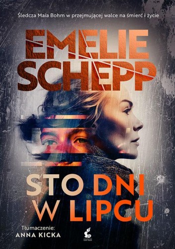 Sto dni w lipcu, Emelie Schepp