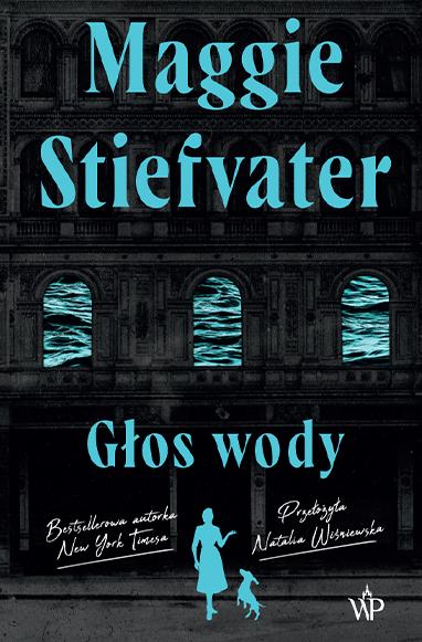 Głos wody, Maggie Stiefvater