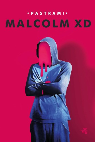 Pastrami, Malcolm XD