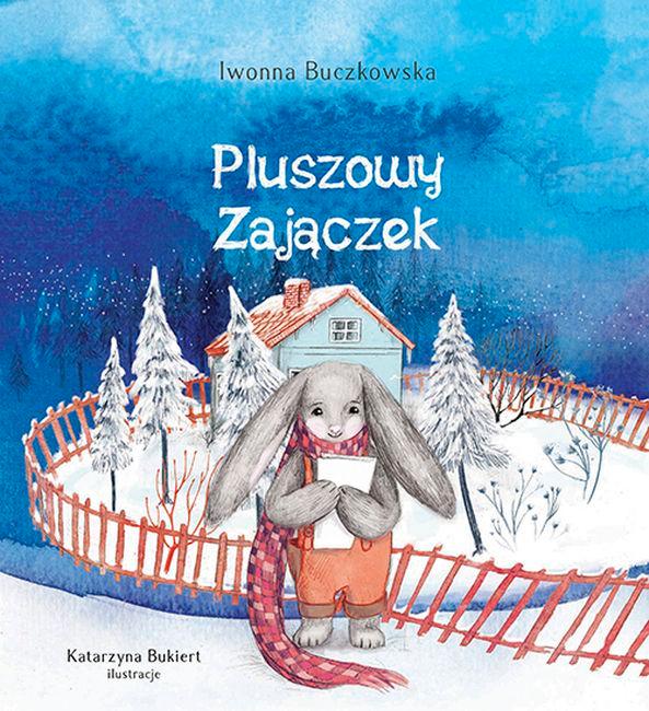 Pluszowy zajączek, Iwonna Buczkowska