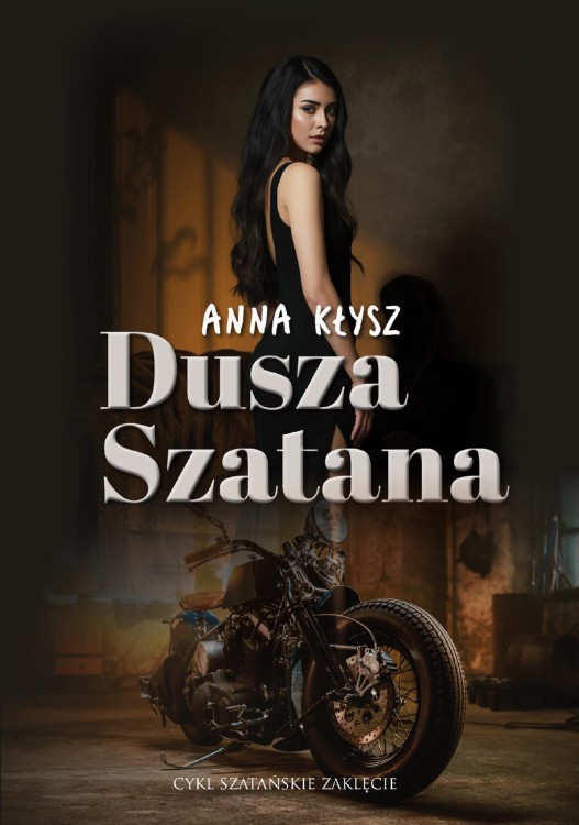 Dusza Szatana. Szatańskie zaklęcie. Tom 1