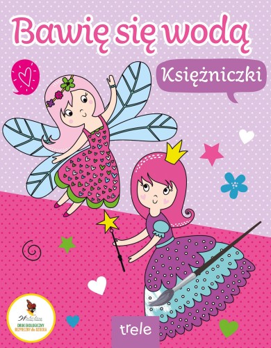 Księżniczki. Bawię się wodą, Opracowanie zbiorowe