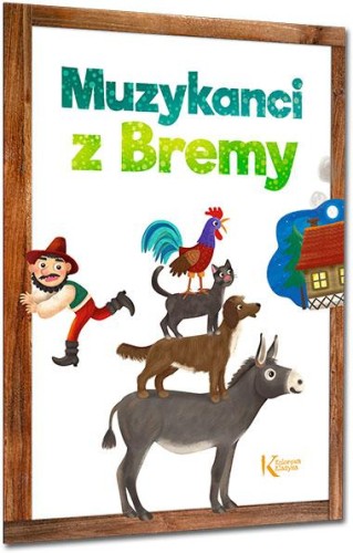 Muzykanci z Bremy. Kolorowa klasyka