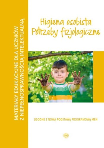 Higiena osobista Potrzeby fizjologiczne...
