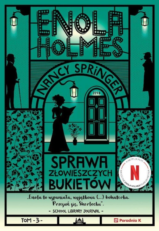 Sprawa złowieszczych bukietów. Enola Holmes....