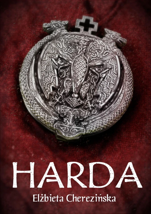 Harda wyd. 2025, Elżbieta Cherezińska