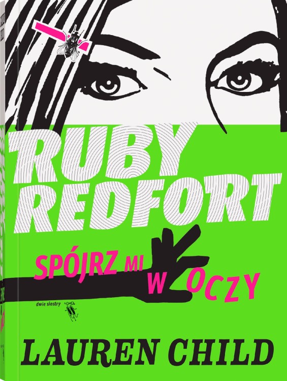 Ruby Redfort. Spójrz mi w oczy, Lauren Child