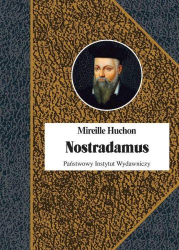 Nostradamus, Mireille Huchon