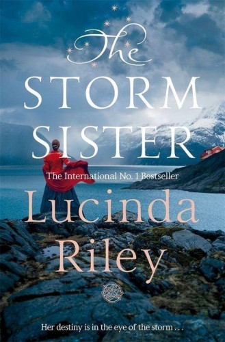 The Storm Sister, Lucinda Riley