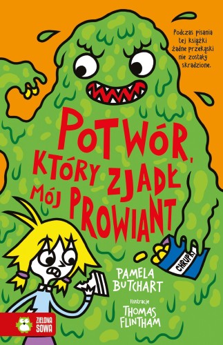 Potwór, który zjadł mój prowiant. Szkolne...