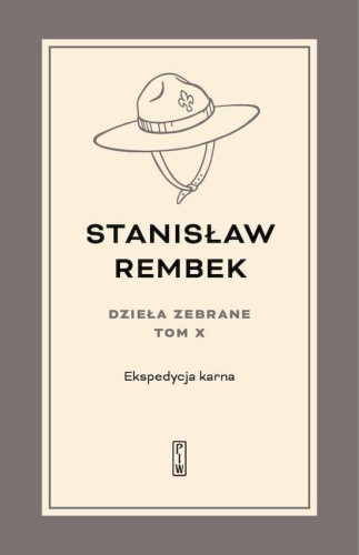 Ekspedycja karna. Utwory rozproszone i listy....